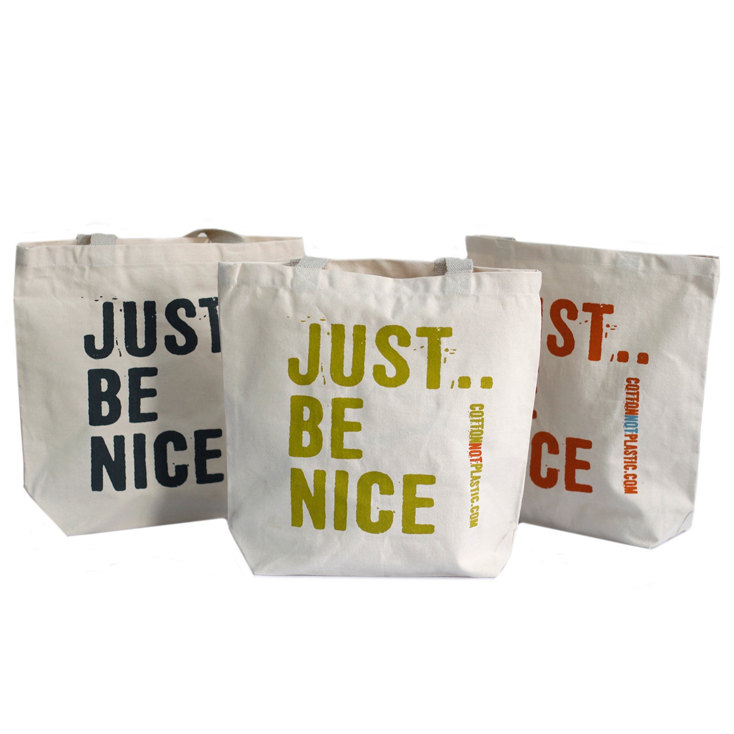 Just Be Nice - (4 modèles différents)