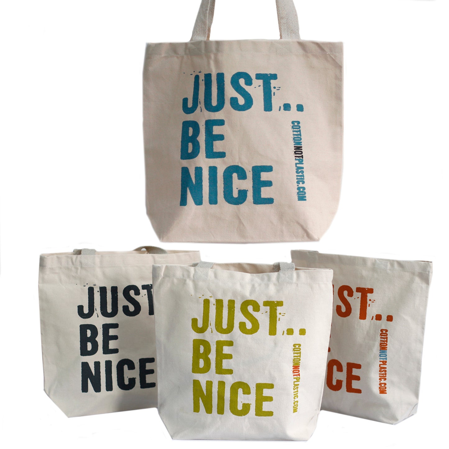 Just Be Nice - (4 modèles différents)